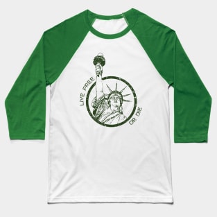 Live Free of Die Statue of Liberty Baseball T-Shirt